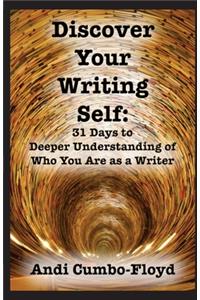 Discover Your Writing Self