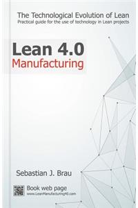 Lean Manufacturing 4.0