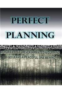 Perfect Planning