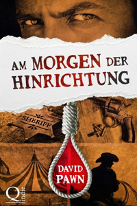 Am Morgen der Hinrichtung