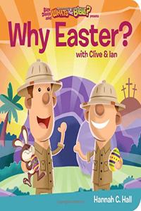 Why Easter?