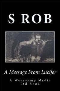 A Message From Lucifer