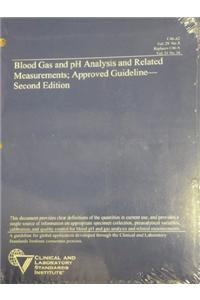 Blood Gas and PH Analysis and Related Measurements: Approved Guideline