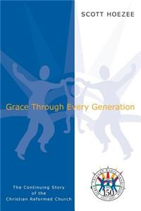 Grace Through Every Generation