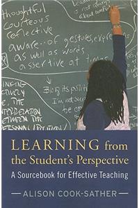 Learning from the Student's Perspective