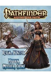 Pathfinder Adventure Path: Reign of Winter Part 3 - Maiden, Mother, Crone