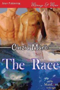 The Race (Siren Publishing Menage and More Manlove)
