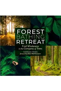 Forest Bathing Retreat