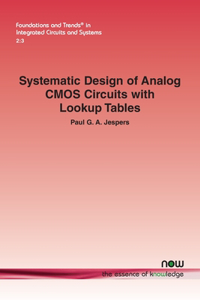 Systematic Design of Analog CMOS Circuits with Lookup Tables