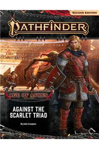 Pathfinder Adventure Path: Against the Scarlet Triad (Age of Ashes 5 of 6) [P2]