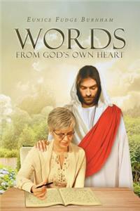 Words from God's Own Heart