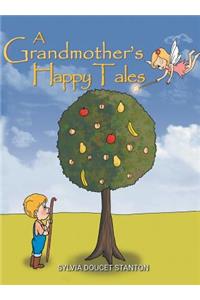 A Grandmother's Happy Tales