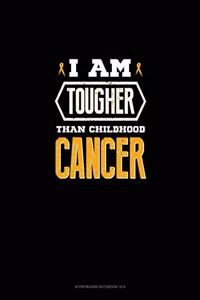 I am Tougher Than Childhood Cancer