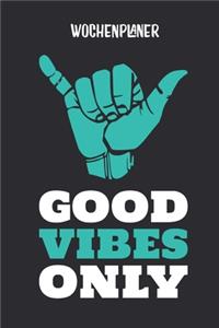 Wochenplaner mit Shaka Symbol