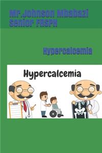 Hypercalcemia