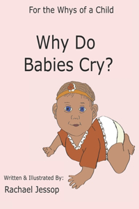 Why Do Babies Cry?