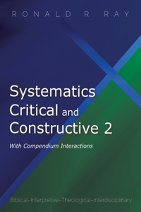 Systematics Critical and Constructive 2