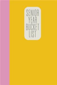 Senior Year Bucket List
