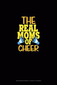 The Real Moms Of Cheer