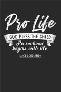 God Bless The Child Notebook - Anti Abortion Journal Planner Activists