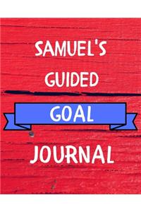 Samuel's Guided Goal Journal