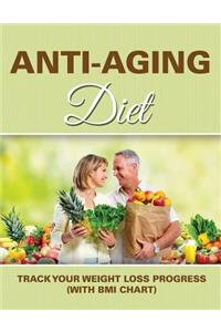 Anti-Aging Diet