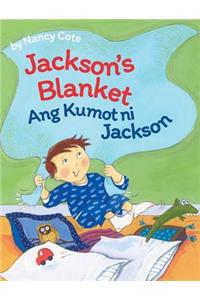Jackson's Blanket / Ang Kumot ni Jackson