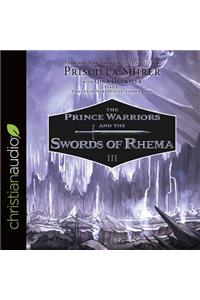 Prince Warriors and the Swords of Rhema