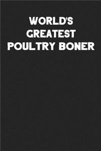 World's Greatest Poultry Boner