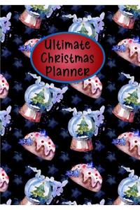 Ultimate Christmas Planner: Log Every Holiday Activity, Shopping, Meal Planning, Card Giving For A Stress Free Celebration