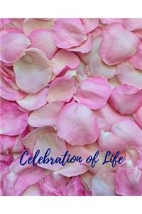 Celebration Of Life