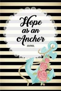Hope As An Anchor Journal