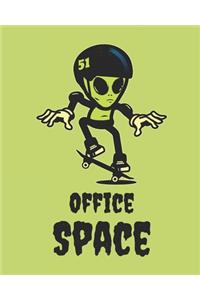 Office Space