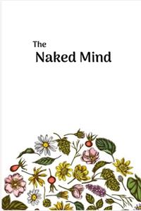 The Naked Mind