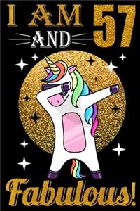 I Am 57 And Fabulous!