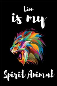Lion is my Spirit Animal