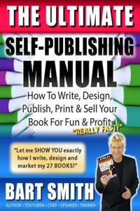 The Ultimate Self-Publishing Manual