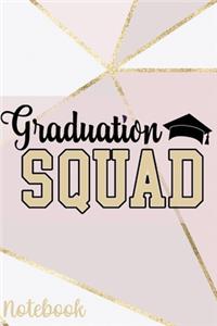 Graduation Squad Notebook