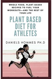 Plant Based Diet for Athletes