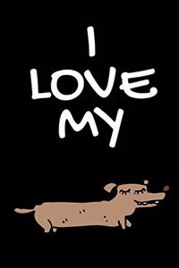 I Love My Weiner Dog Journal