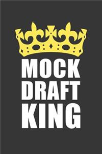 Mock Draft King Notebook