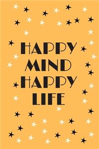 Happy Mind Happy Life