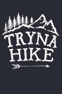 Tryna Hike