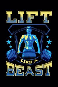 Lift Like A Beast