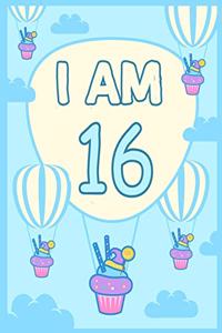 I am 16