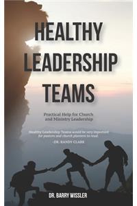 Healthy Leadership Teams