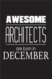 Awesome Architects Are Born In December
