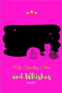 My Shooting Stars and Wishes Diary