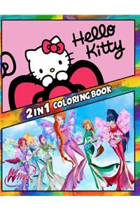 2 in 1 Coloring Book Hello Kitty and Winx Club: Best Coloring Book for Children and Adults, Set 2 in 1 Coloring Book, Easy and Exciting Drawings of Your Loved Characters and Cartoons