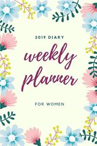 2019 Diary Weekly Planner for Women